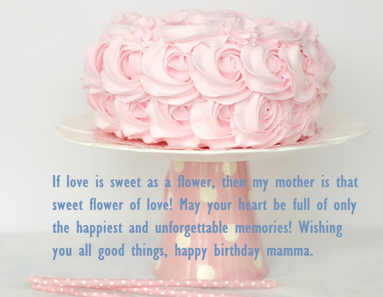 Birthday Cake Quotes Wishes For Mom