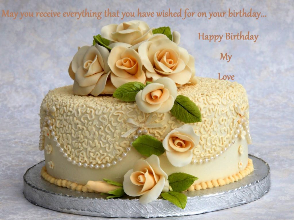 Birthday Cake For My Love