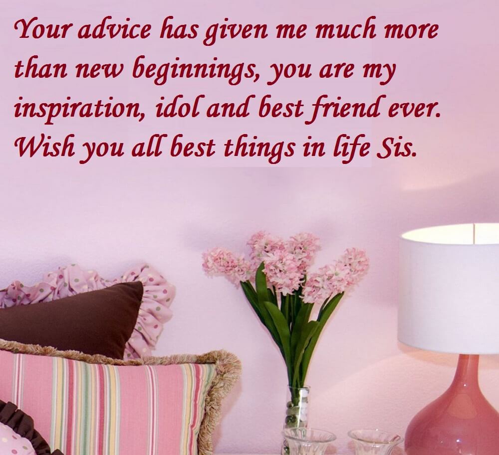 Birthday Quotes Wishes For My Sister