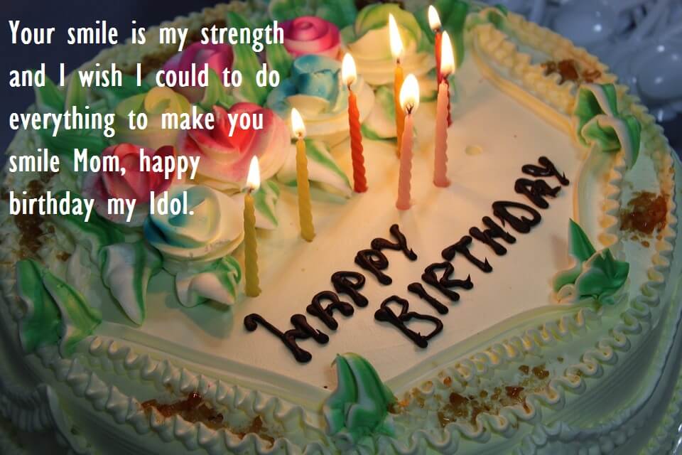 Birthday Cake Quotes Wishes to Mom