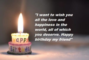 Birthday Wishes Messages For Friend | Best Wishes