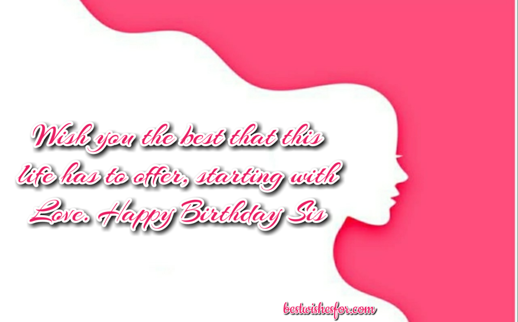 Birthday Sayings to Married Sister