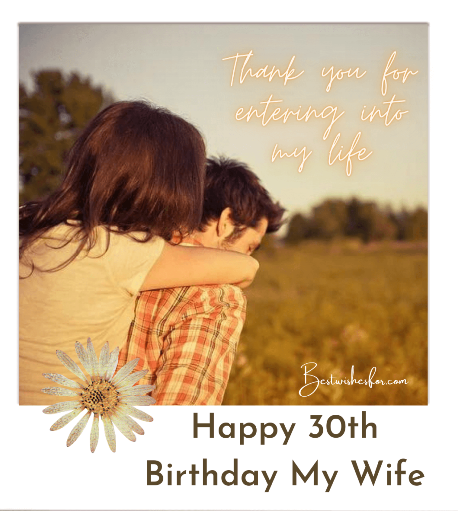 30th Birthday Love Wishes Messages For WifeBest Wishes