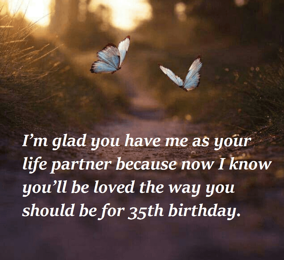 Happy 35th Bday Wishes Messages For Wife