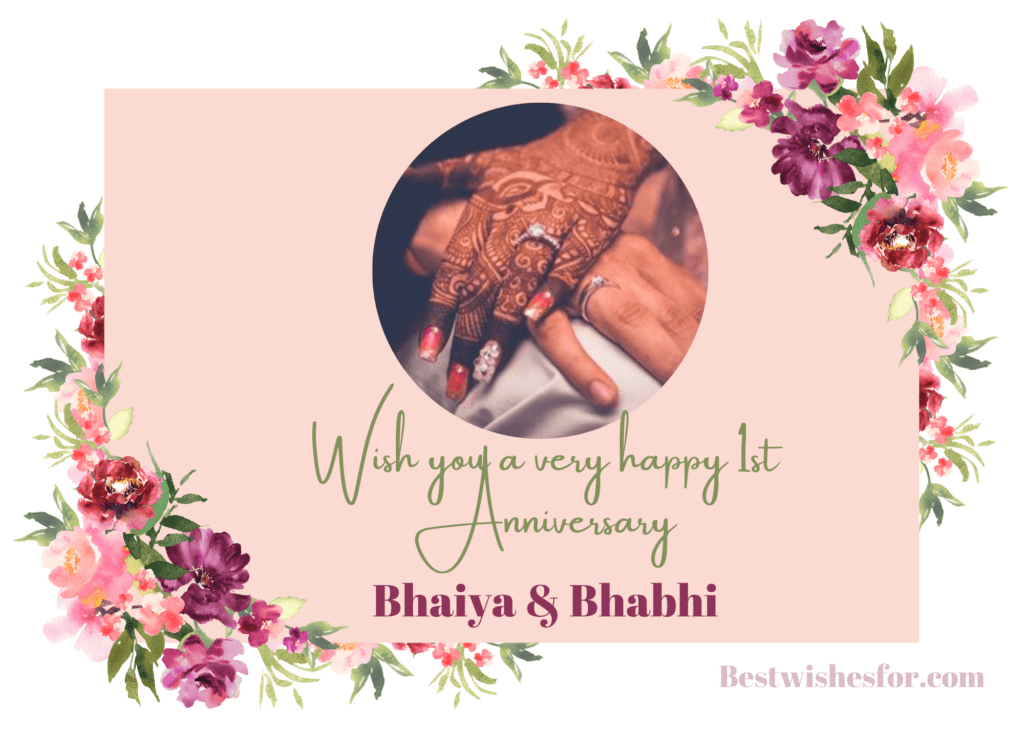 Happy 1st Anniversary Bhaiya Bhabhi