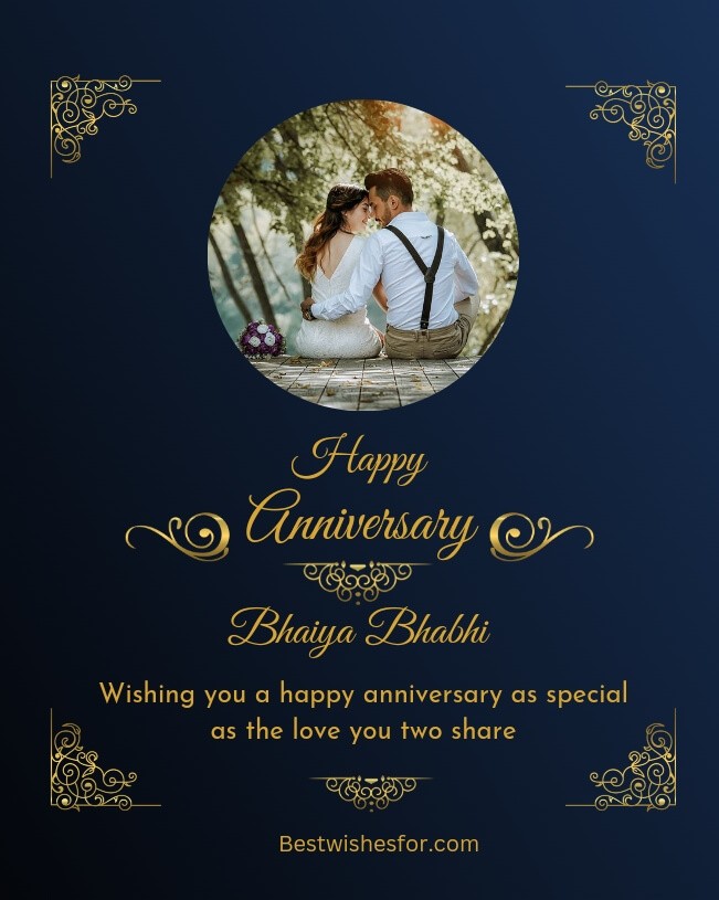 Happy Anniversary Wishes For Bhaiya Bhabhi