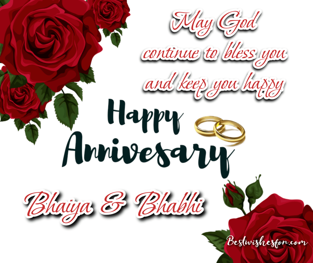 Marriage Anniversary Wishes For Bhaiya Bhabhi
