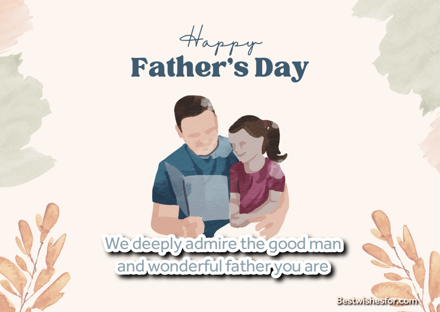 Happy Fathers Day 2022 Greetings | Best Wishes