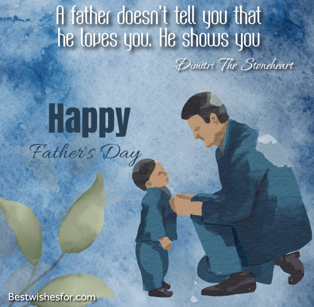 Happy Father's Day 2022 Quotes
