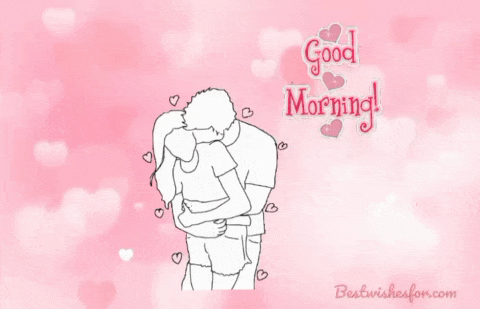 Good Morning My Love Gif | Best Wishes