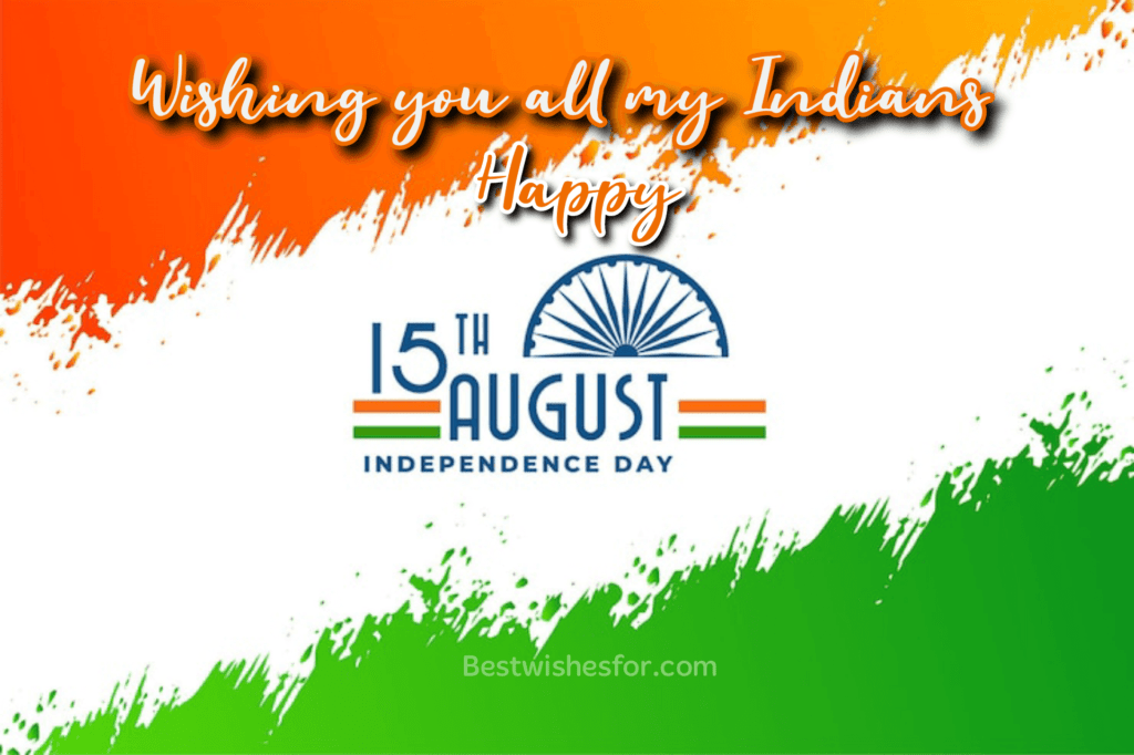 Independence Day Wishes 2022