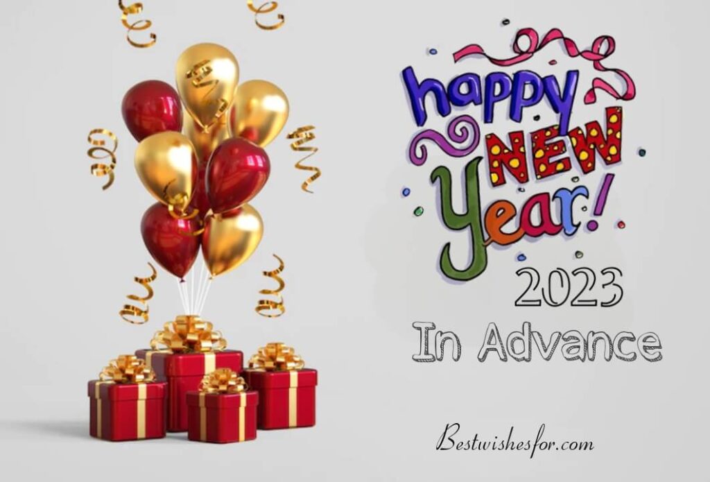 Happy New Year 2023 In Advance Wishes