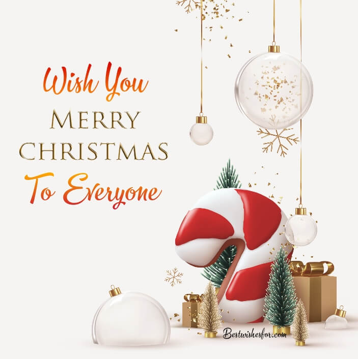 Merry Christmas Wishes For Everyone