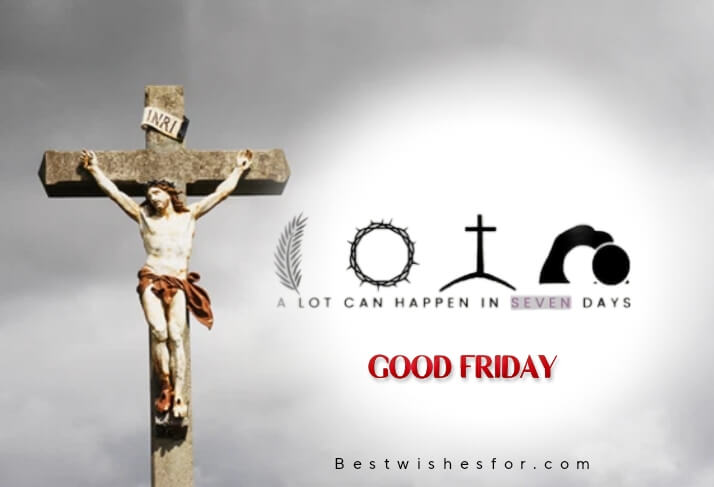 Good Friday 2023 Sayings Images