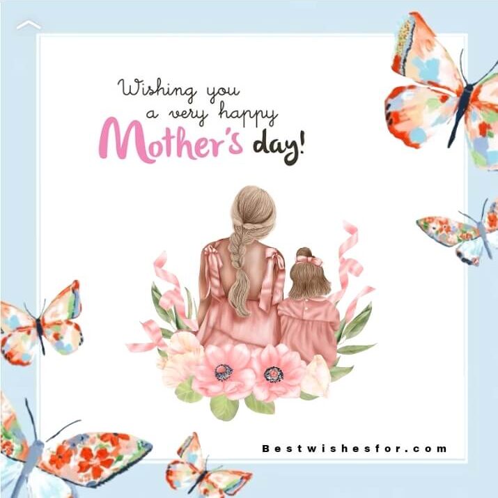 Mother's Day 2023 Wishes Text