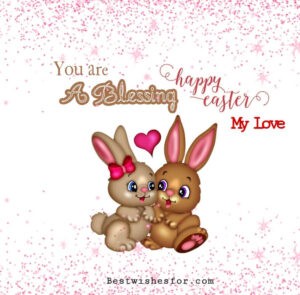 Happy Easter 2023 My Love