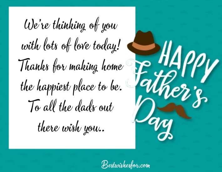 Happy Father's Day To All Dads