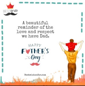 Meaningful Father’s Day Messages, Wishes | Best Wishes