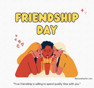 Happy Friendship Day 2023 Status, Captions, Stories | Best Wishes
