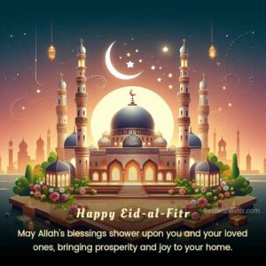 Happy Eid al-Fitr 2024 Wishes, Quotes Images | Best Wishes