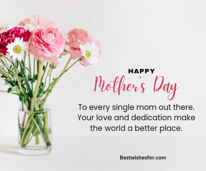 Mother's Day 2024 Wishes For Single Moms Out There