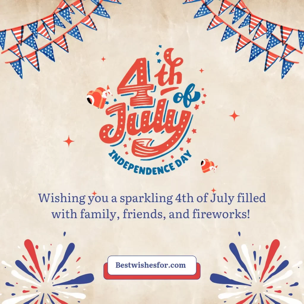 Creative Way to Say Happy 4th of July