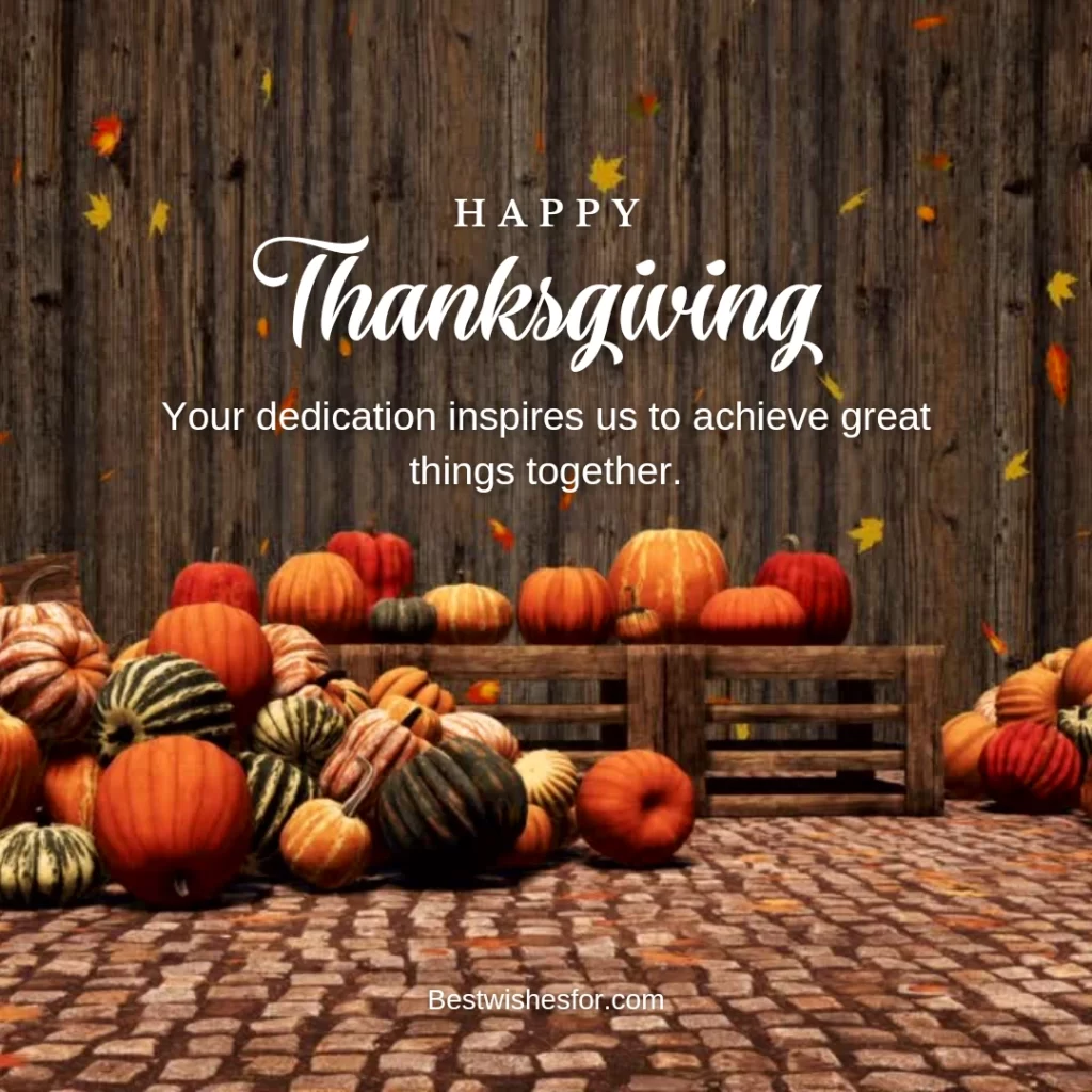 Happy Thanksgiving Wishes For Colleagues