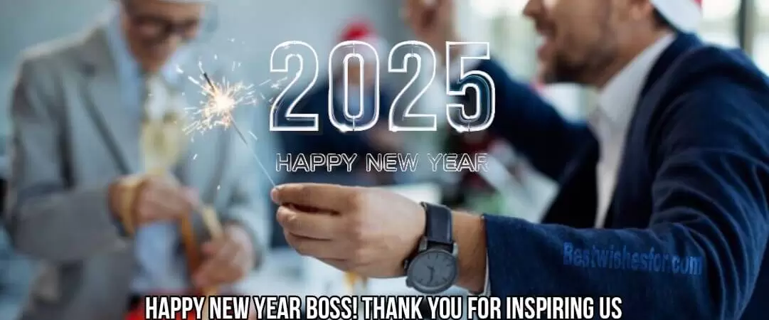 Happy New Year 2025 Wishes For Boss