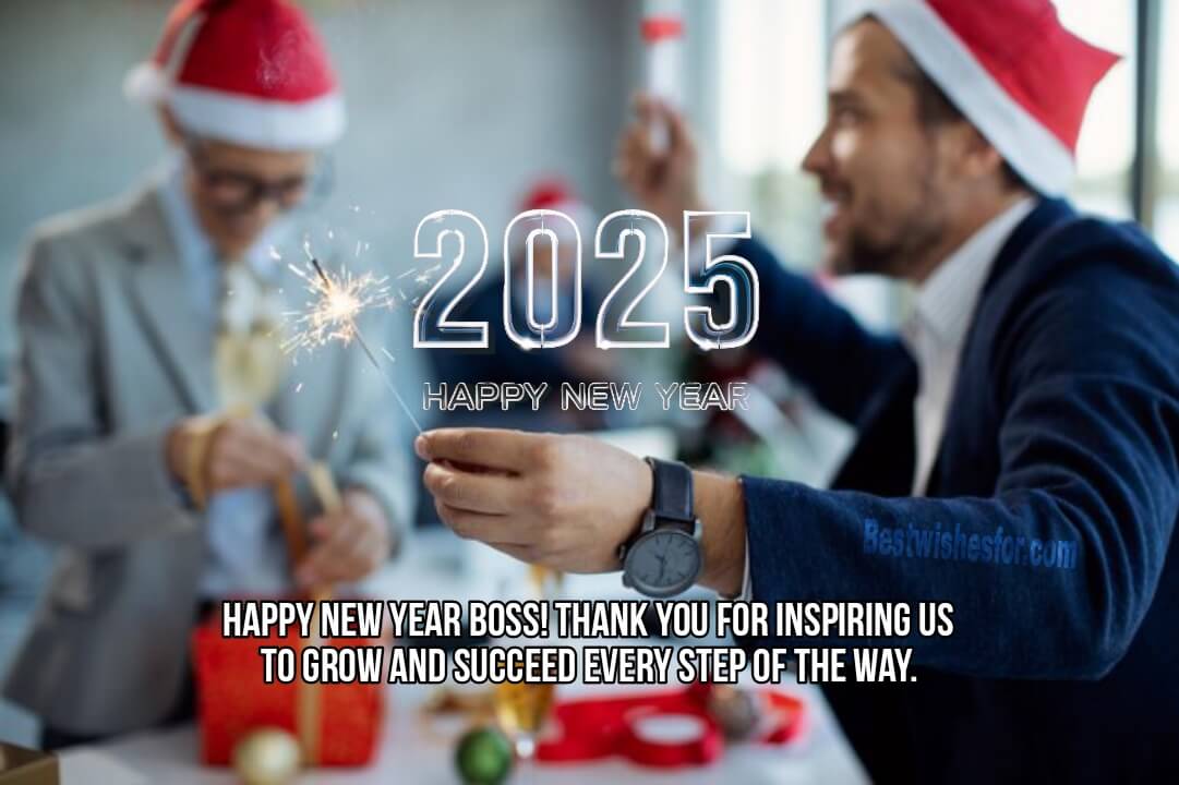 Happy New Year 2025 Wishes For Colleagues, Clients Best Wishes