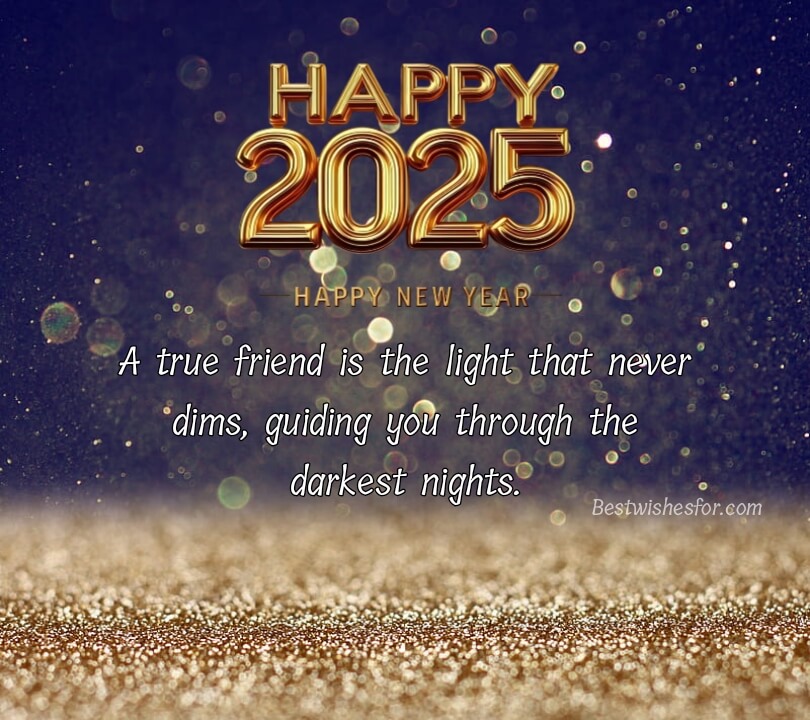 Happy New Year Messages 2025 For Friends