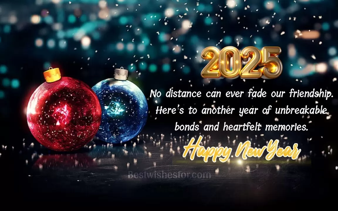 Heart Touching New Year 2025 Wishes For Friends Best Wishes