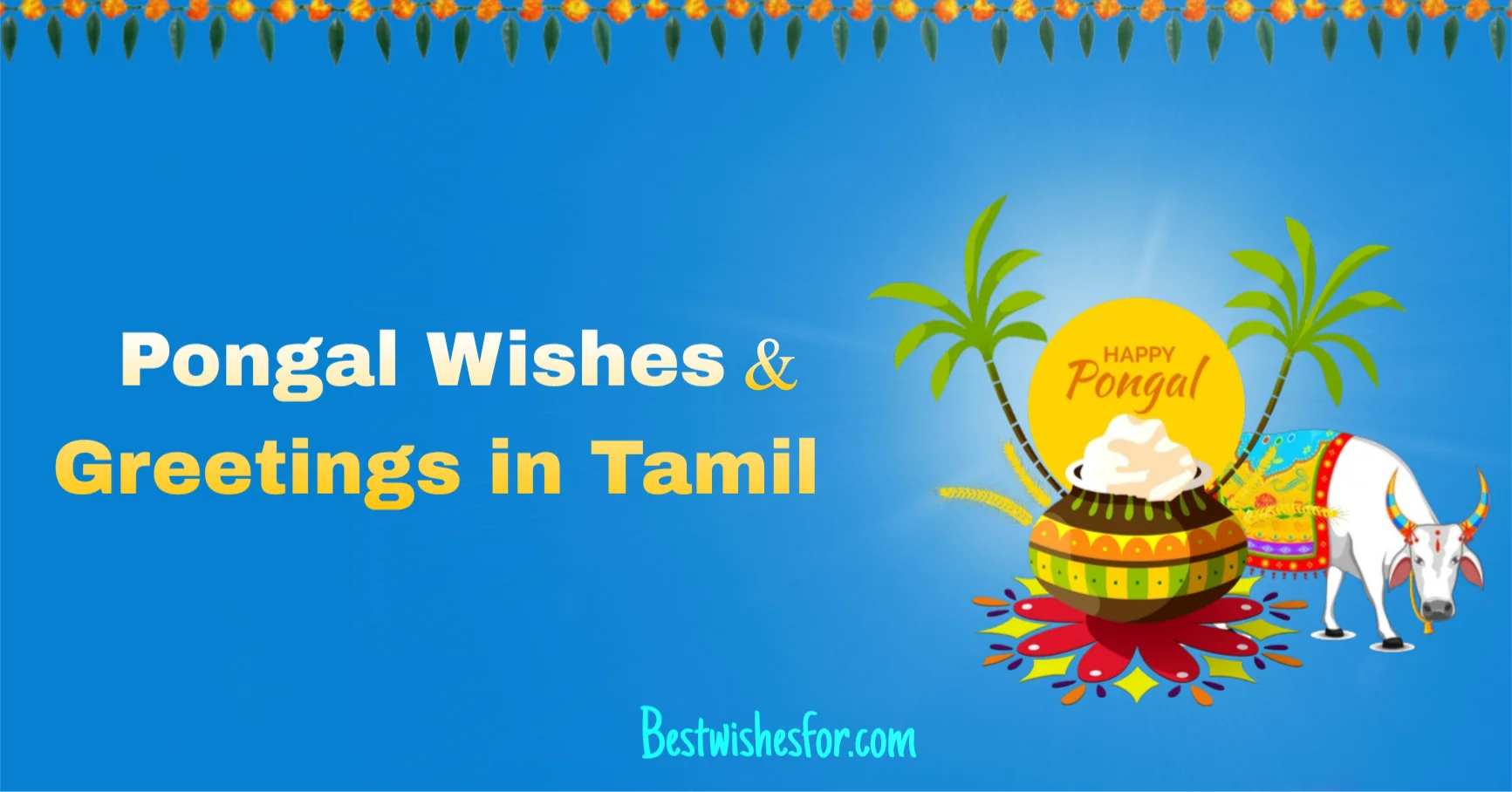 Pongal Wishes, Greetings and Messages in Tamil