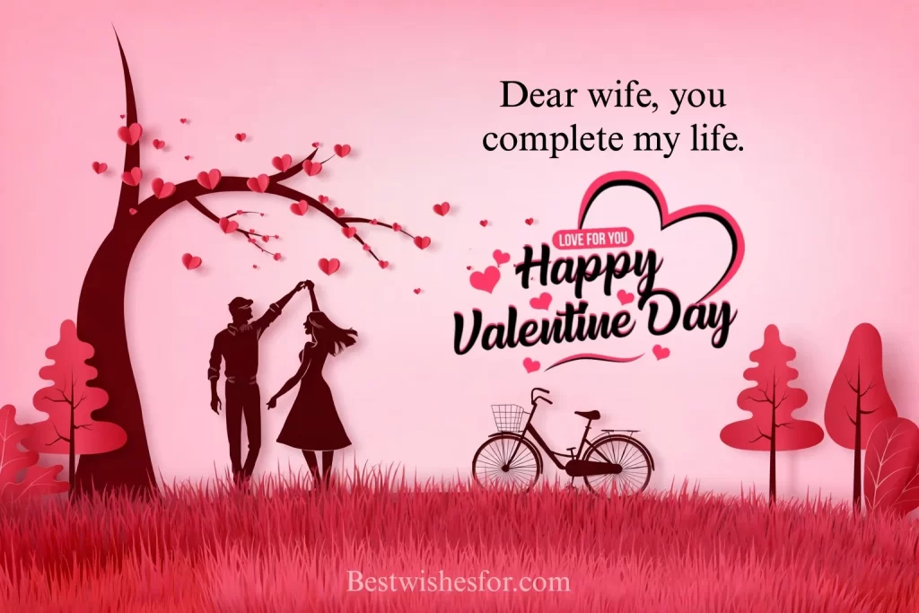 Valentine’s Day Wishes for Wife
