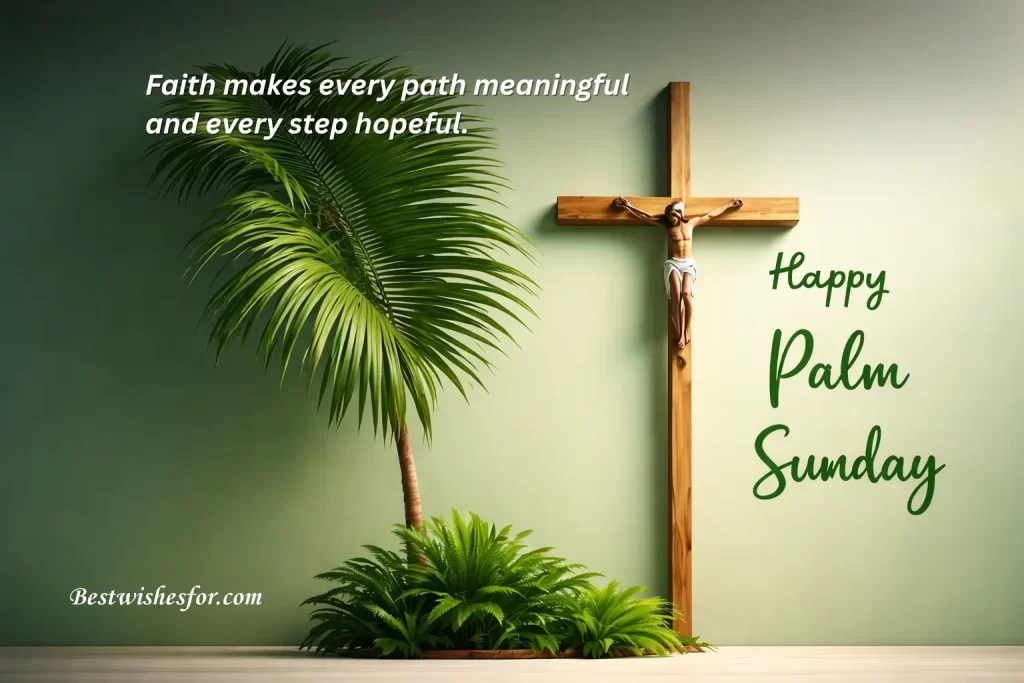 Palm Sunday Blessings 2026