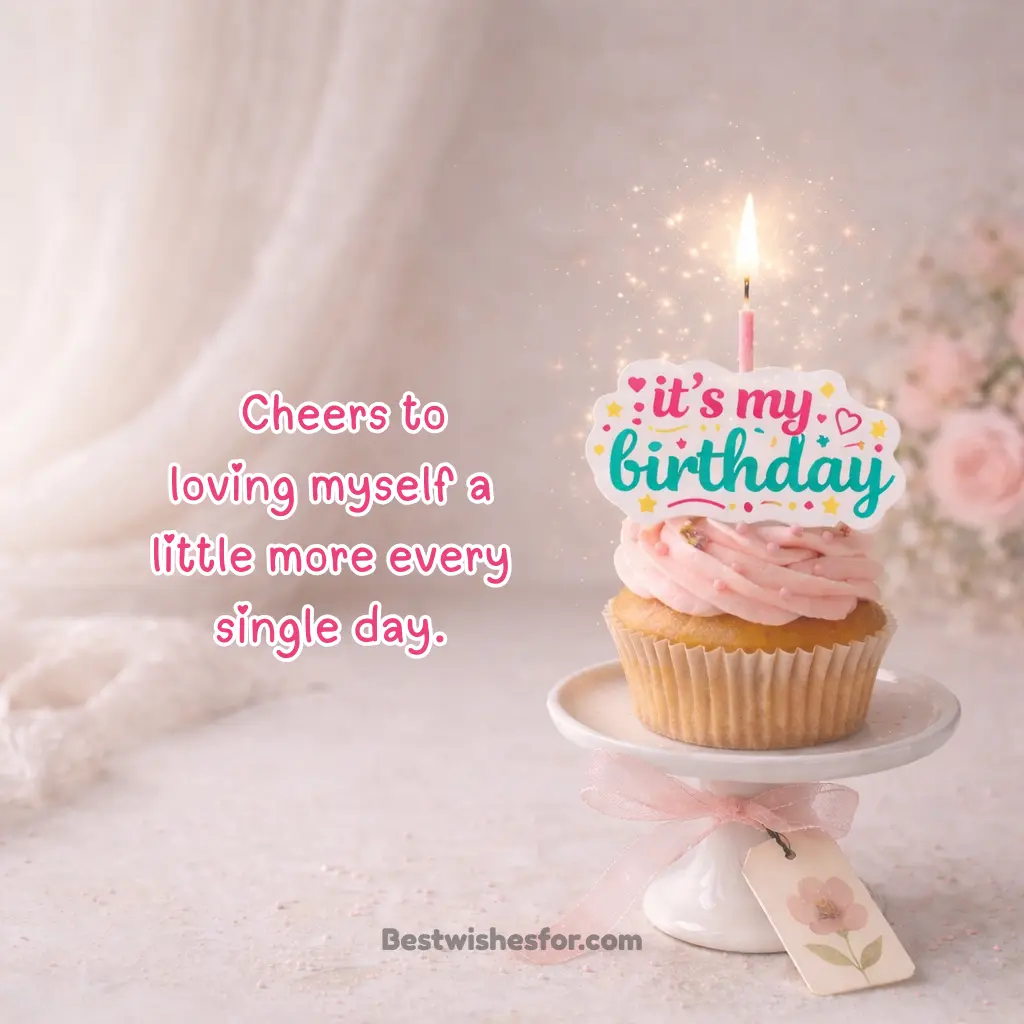 Happy Birthday to Me Quotes