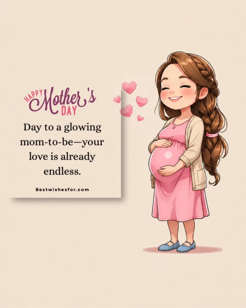 Mother’s Day 2026 Wishes for Expecting Mothers