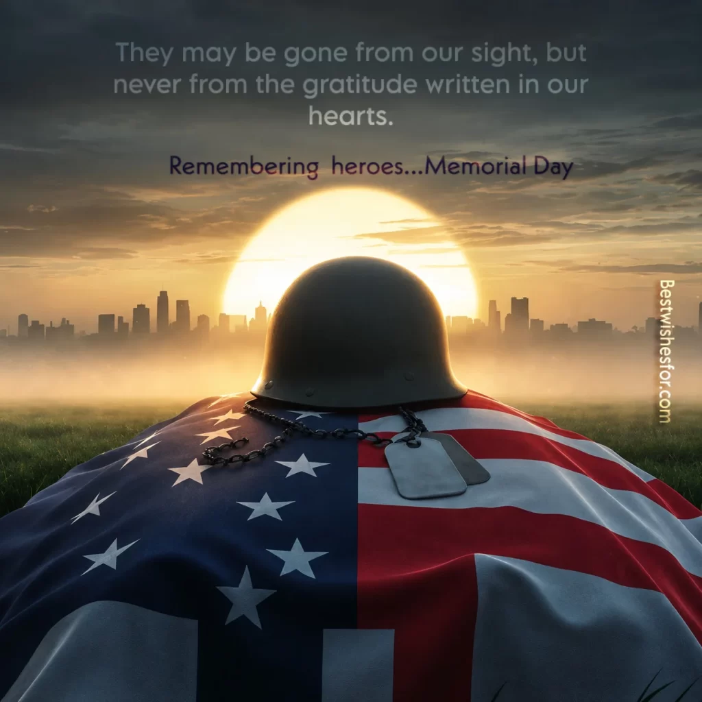 Remembrance Memorial Day Quotes 2026