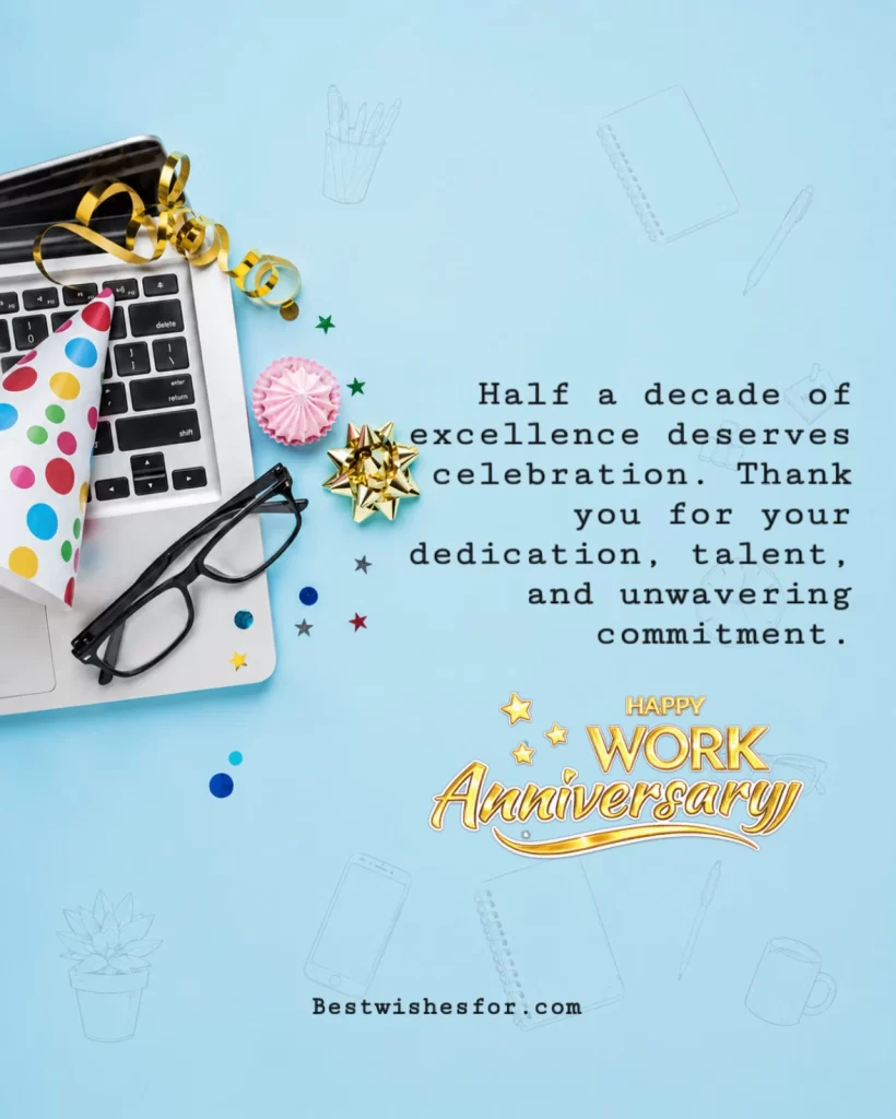 Happy 5 Years Work Anniversary