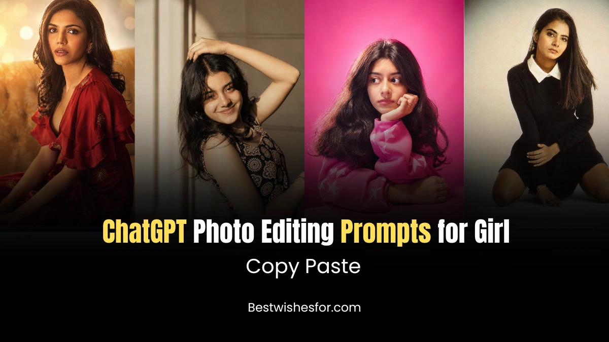 Chatgpt Photo Editing Prompts for Girl