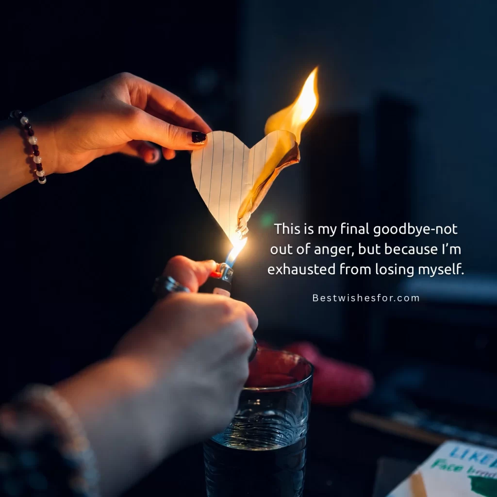 Final Goodbye Toxic Relationship Quotes for Her