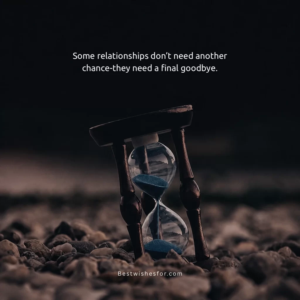 Goodbye Toxic Relationship Quotes